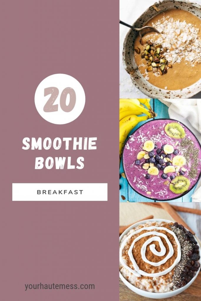 smoothie bowls for breakfast